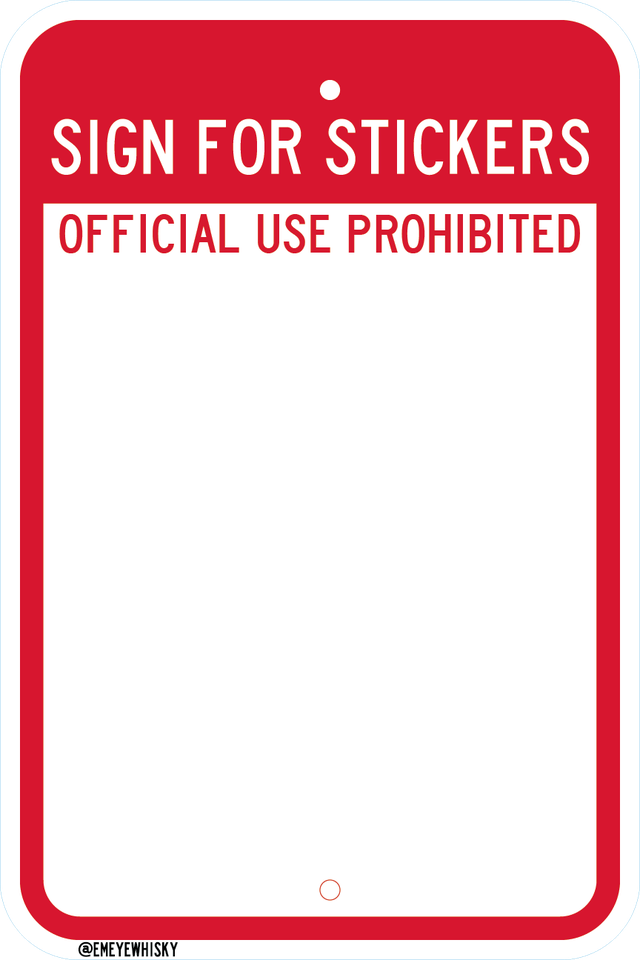 SIGN FOR STICKERS
